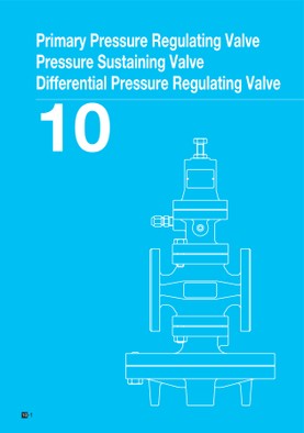 Primary Pressure Regulating Valve / Pressure Sustaining Valve / Differential Pressure Regulating Valve