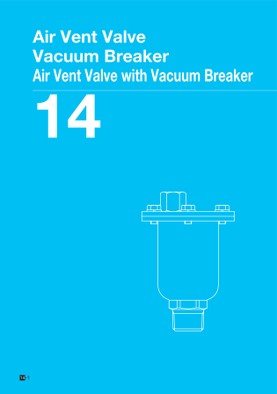 Air Vent Valve / Vacuum Breaker / Air Vent Valve with Vacuum Breaker